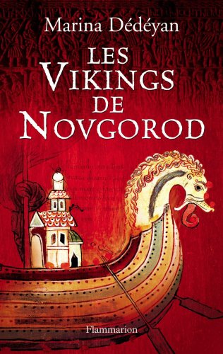 [Les ]Vikings de Novgorod